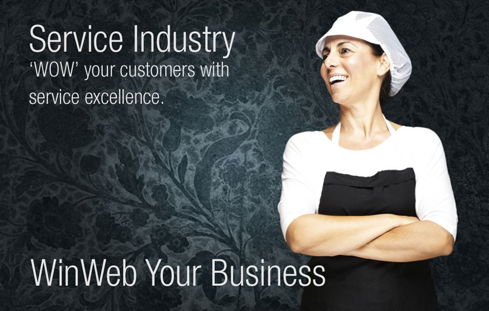 Service Industry - Wow your customers with service excellence.